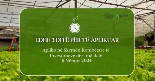 Ministira e Bujqësisë : Vetëm 3 ditë për të aplikuar në Skemën Kombëtare të Investimeve në Bujqësi 2024!