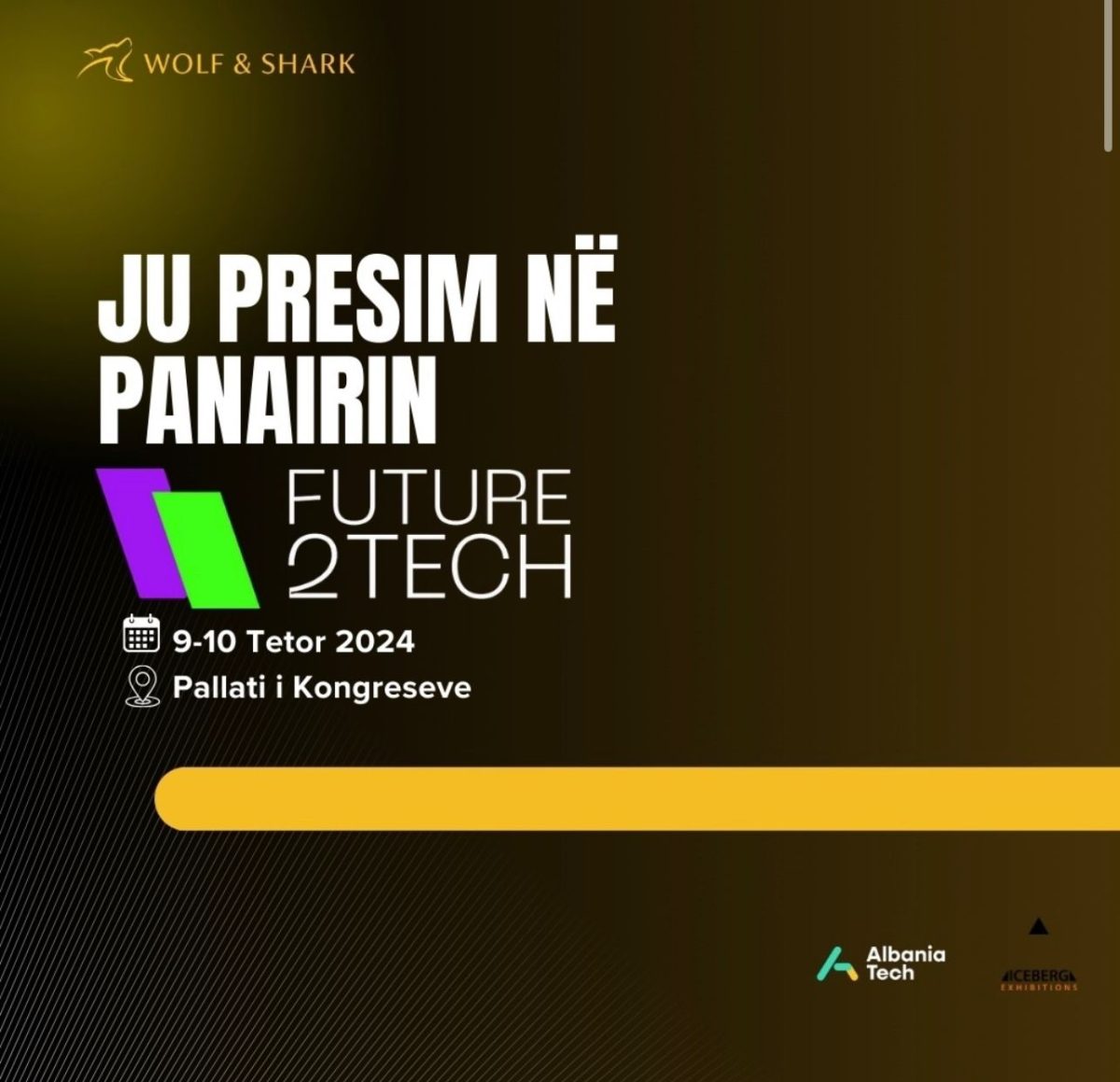 Wolf & Shark në FUTURE2TECH